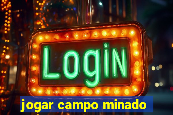 jogar campo minado